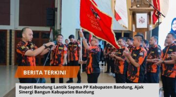 Bupati Bandung Lantik Sapma PP Kabupaten Bandung, Ajak Sinergi Bangun Kabupaten Bandung