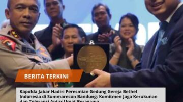 Kapolda Jabar Hadiri Peresmian Gedung Gereja Bethel Indonesia di Summarecon Bandung: Komitmen Jaga Kerukunan dan Toleransi Antar Umat Beragama