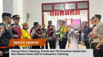 Sinergi Polres Tabalong, Pemda dan TNI Amankan Ibadah dan Misa Malam Natal 2025 di Kabupaten Tabalong