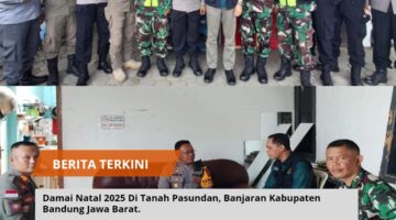 Damai Natal 2025 Di Tanah Pasundan, Banjaran Kabupaten Bandung Jawa Barat. 